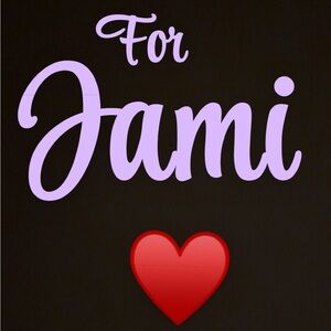 โฅ๏ธโฅ๏ธ JAMI โฅ๏ธโฅ๏ธ